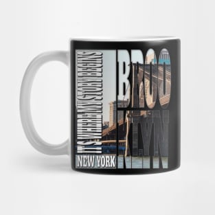 Brooklyn New York It's Where My Story Begins Mug